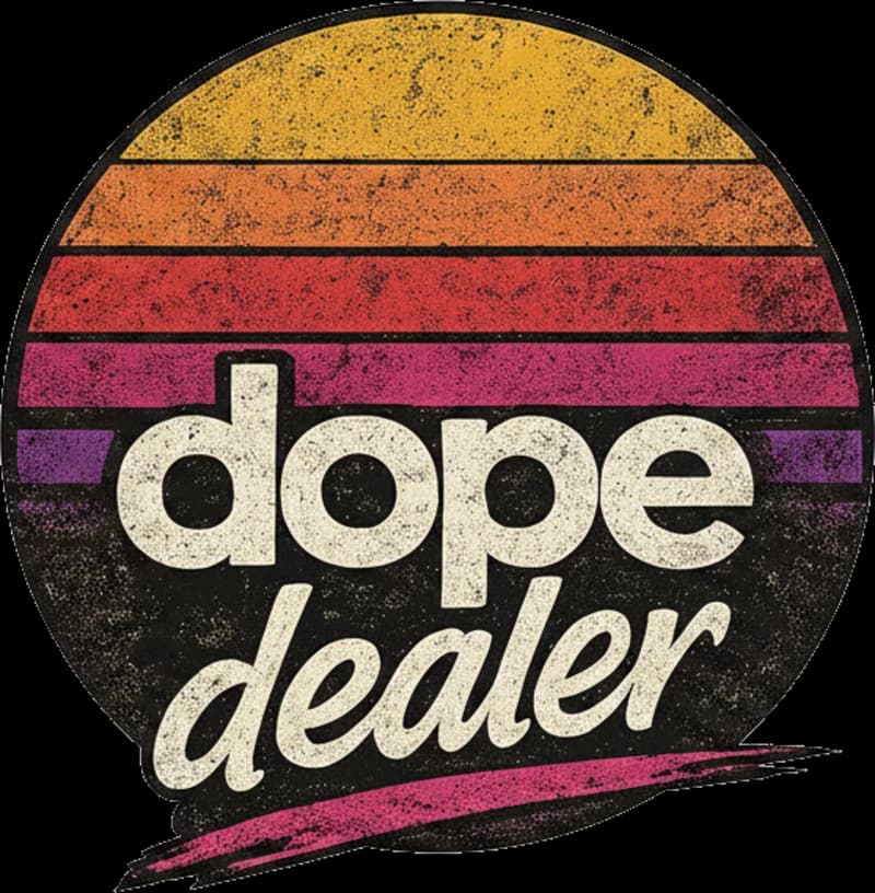 Dope dealer badge